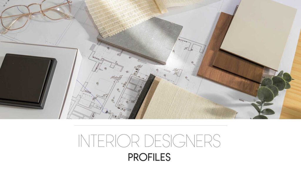 Interior Designers Profiles